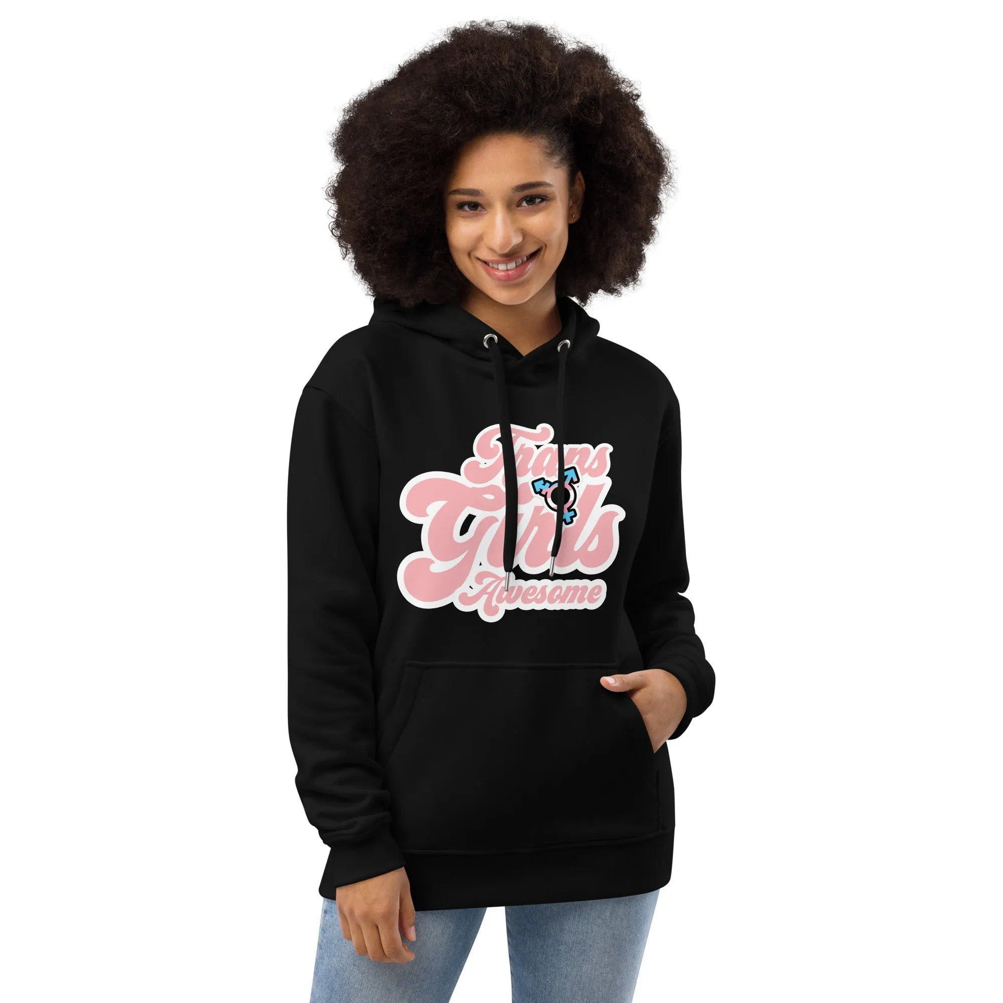 Trans Girls Awesome' Black Premium Organic Eco Cotton Hoodie